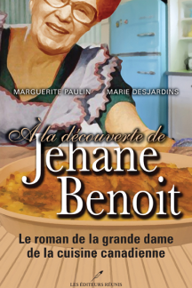 À la découverte de Jehane Benoit